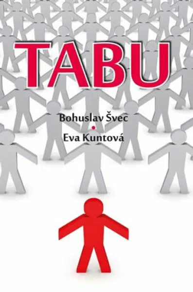 Tabu - Bohuslav Švec, Kuntová Eva