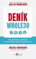 Deník Whole 30 - Melissa Hartwigová