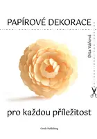 Papírové dekorace - Váňová Dita
