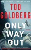 Only Way Out - Tod Goldberg