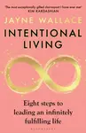 Intentional Living - Jayne Wallace