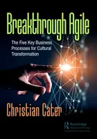 Breakthrough Agile - Christian Cater