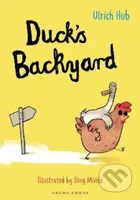 Duck's Backyard - Ulrich Hub - kniha z kategorie Pro děti