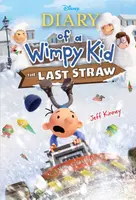 The Last Straw (Special Disney+ Cover Edition) (Diary of a Wimpy Kid #3)
