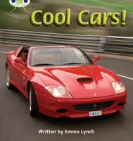 Bug Club Phonics - Phase 4 Unit 12: Cool Cars - Emma Lynch