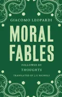 Moral Fables - Giacomo Leopardi