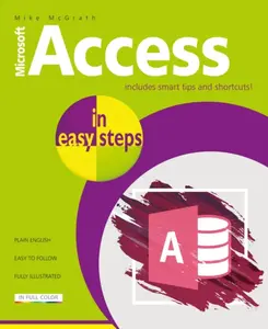 Access in easy steps - Mike McGrath