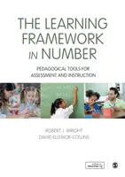 The Learning Framework in Number - Robert J Wright, David Ellemor-Collins
