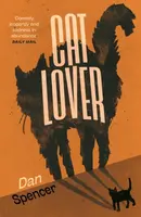 Cat Lover - Dan Spencer