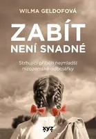 Zabít není snadné (poškozená) - Geldofová Vilma