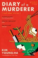Diary of a Murderer (Chilling Korean crime stories from the award-winning writer) - kniha z kategorie Thrillery