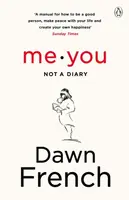 Me. You. Not a Diary - French Dawn