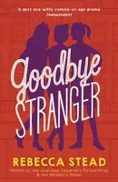 Goodbye Stranger - Rebecca Stead