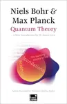 Quantum Theory (Concise Edition) - Max Planck, Niels Bohr