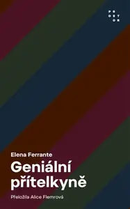 Geniální přítelkyně - Komplet - Elena Ferrante