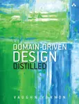 Domain-Driven Design Distilled - Vaughn Vernon