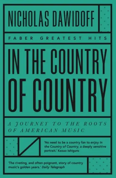 In the Country of Country - Nicholas Dawidoff