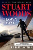 Stuart Woods' Blown Away - Brett Battles
