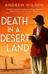 Death in a Desert Land - Andrew Wilson
