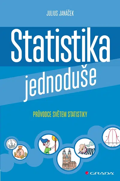 Kniha: Statistika jednoduše od Janáček Julius