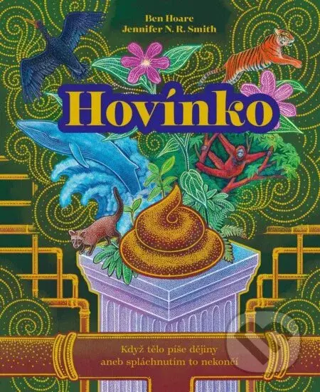 Hovínko (Když tělo píše dějiny aneb spláchnutím to nekončí) - kniha z kategorie Naučné knihy