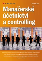 E-kniha: Manažerské účetnictví a controlling od Lazar Jaromír