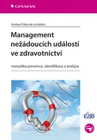 E-kniha: Management nežádoucích událostí ve zdravotnictví od Pokorná Andrea