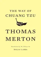 The Way of Chuang Tzu - Thomas Merton
