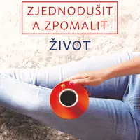 E-kniha: Jak si zjednodušit a zpomalit život od McAlary Brooke