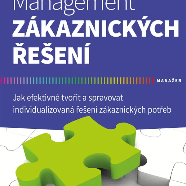 E-kniha: Management zákaznických řešení od Chlebovský Vít