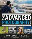 The Advanced Photography Guide - DK