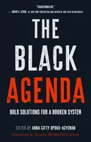 The Black Agenda - Anna Gifty Opoku-Agyeman