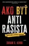 Ako byť antirasista