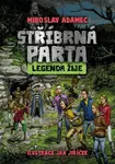 Stříbrná parta Legenda žije (1)