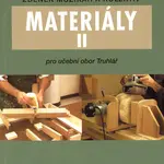 Materiály II pro učební obor truhlář