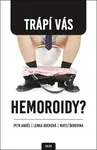 Trápí Vás hemoroidy?