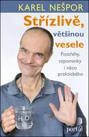 Střízlivě, většinou vesele