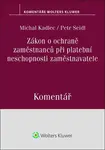 Zákon o ochraně zaměstnanců při platební neschopnosti zaměstnavatele Komentář
