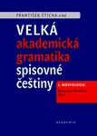 Velká akademická gramatika spisovné češtiny I. díl (2 svazky)