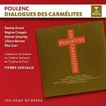 Régine Crespin, Denise Duval, Rita Gorr, Pierre Dervaux & Orchestre du Théatre national de l'Opéra de Paris – Poulenc: Dialogues des Carmélites CD