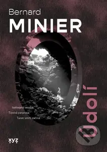Údolí - Bernard Minier - kniha z kategorie Detektivky, thrillery a horory