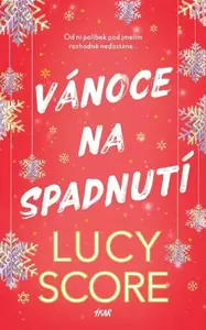 Vánoce na spadnutí - Lucy Score