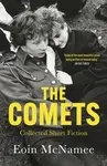 The Comets - Eoin McNamee