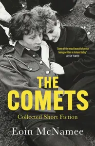 The Comets - Eoin McNamee