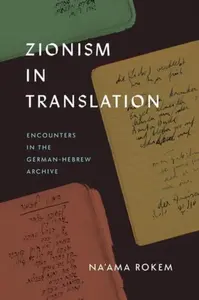 Zionism in Translation - Na'ama Rokem