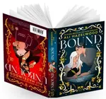 Bound and Unbound - Ali Hazelwood
