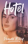 Hotel (poškozené) - Pamela Kelleyová
