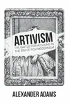 Artivism - Alexander Adams