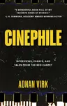 Cinephile - Adnan Virk