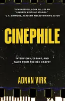 Cinephile - Adnan Virk
